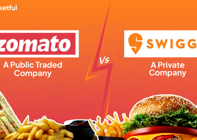 Swiggy Vs Zomato: Business Model, Marketing Strategies, Strengths, and Financials Compared